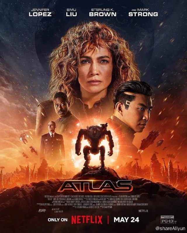 名称：异星战境 Atlas (2024) 4K HDR 内封多国语【惊悚科幻片】描述：在未来世界，军事情报分析师Atlas Shepherd（詹妮弗·洛佩兹 Jennifer Lopez 饰），对AI有着深切的不信任感