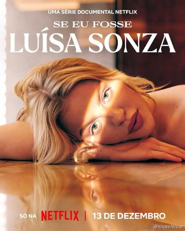 名称：如果我是路易莎·松莎 Se eu fosse Luísa Sonza (2023)描述：在这部纪录剧集中，这名既有人爱又有人厌的巴西流行歌手敞开心扉，讲述她的感情生活、事业发展、各种争议，以及新专辑的创作链接：