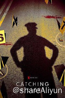 名称：追捕连环杀手 Catching Killers S01~S02描述：在这部真实犯罪剧集中，负责调查臭名昭著的连环杀手案的警探们讲述了他们竭力办案的过程，以及其中令人感到痛心和恐惧的细节