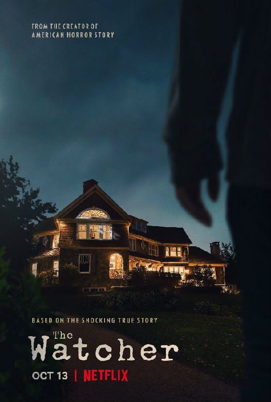名称：窥视者 ：Netflix上线！欧美最新恐怖 悬疑剧【窥视者】The Watcher 2022 （7集全）描述：娜奥米·沃茨、鲍比·坎纳瓦尔将主演Netflix限定剧《监视》