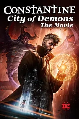 名称：康斯坦丁：恶魔之城4K REMUX（2018）描述：CW Seed的网剧《康斯坦丁：恶魔之城》准备发布一部长篇的版本正如网剧《雌狐》一样，5集的《康斯坦丁：恶魔之城》将汇编在一起并加入新片段，最终转换成一部完整的电影