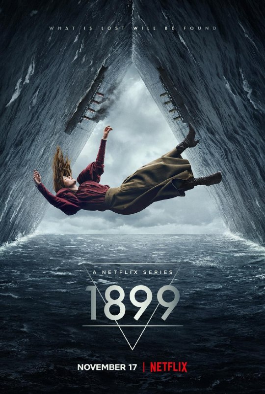 名称：欧美剧集 2022-11-17上线 《1899》描述：该剧故事将围绕一艘从伦敦开往纽约，满载着移民的船只展开，当船上的人发现了另一艘移民船时，他们的旅程发生了意想不到的改变，那艘船上的东西令一切都变为了噩梦