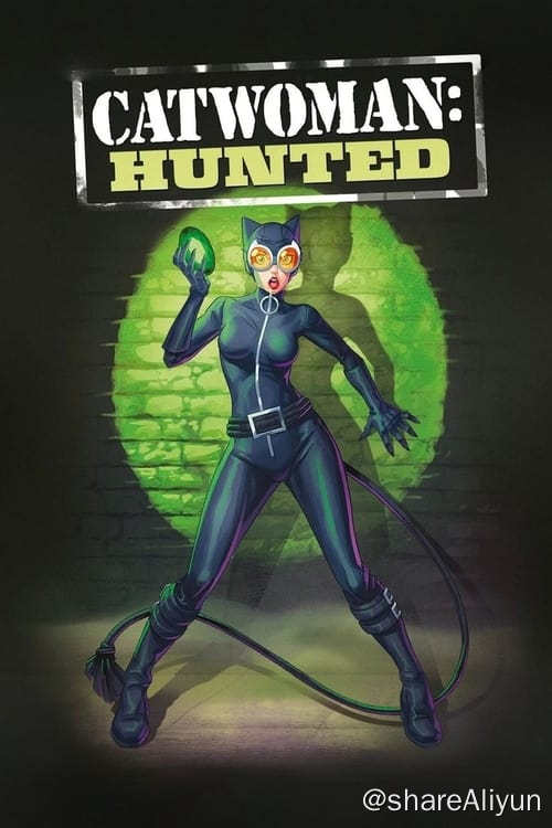 名称：猫女：猎捕 (2022)描述：故事因猫女盗取无价珠宝开始，此举将她推入了陷境，成为了黑白两道的猎捕对象