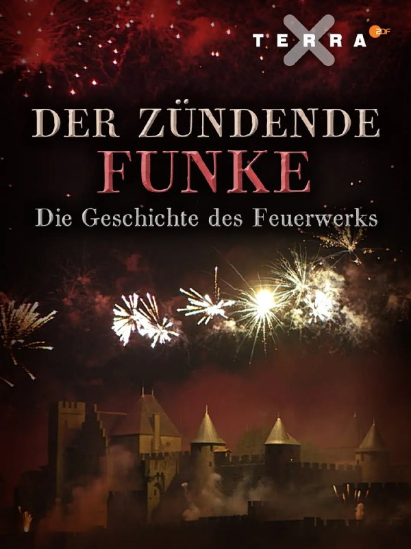 名称：闪耀的火花：烟花的历史 Der zündende Funke - die Geschichte des Feuerwerks (2014)描述：该片从历史、社会、科技等多角度全方面介绍了烟花千百年来的发展历程