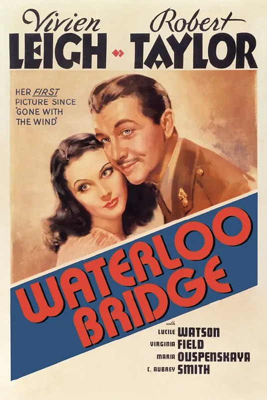 名称：魂断蓝桥 Waterloo Bridge (1940)描述：第一次世界大战期间，回国度假的陆军中尉罗伊(罗伯特·泰勒)在滑铁卢桥上邂逅了舞蹈演员玛拉(费雯·丽)，两人彼此倾心，爱情迅速升温