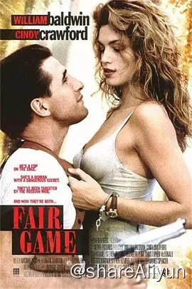 名称：挑逗性游戏 Fair Game (1995)[高码率]描述：重案组探员寇派克•麦斯（威廉•鲍德温 William Baldwin 饰）迎来了混乱的一天，先是一大早就被女友芮塔（萨尔玛•海耶克 Salma Hayek 饰）划清界限赶出家门，又因不良记录贷款无望，麦斯因职责所在为在大街上中流弹的律师凯蒂（辛迪•克劳馥 Cindy Crawford 饰）做笔录，岂料对方也是个尖牙利嘴的狠角色